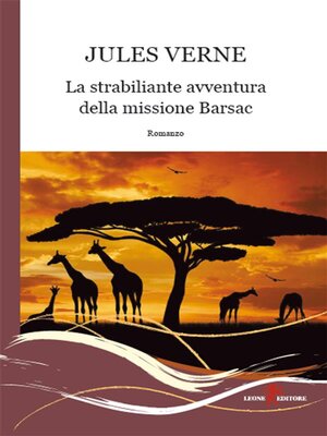 cover image of La strabiliante avventura della missione Barsac